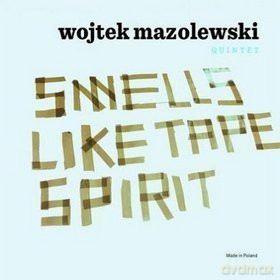 Wojtek Mazolewski: Smells Like Tape Spirit (digipack) [CD]