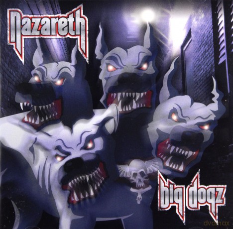 Nazareth: Big Dogz [CD]