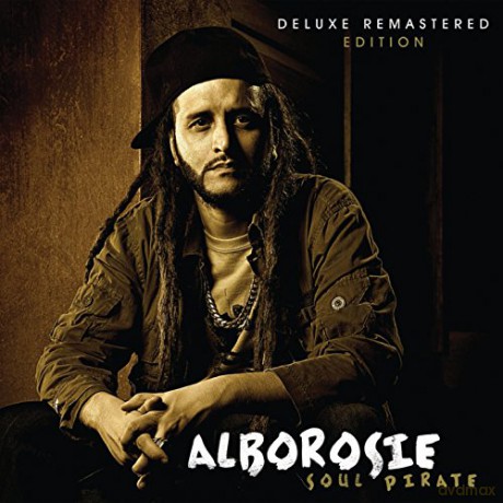 Alborosie: Soul Pirate (Remastered Deluxe) [CD]