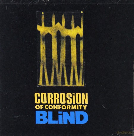 Corrosion Of Conformity: Blind [CD]