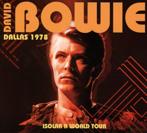 David Bowie: Dallas 1978 - Isolar II World Tour [CD]