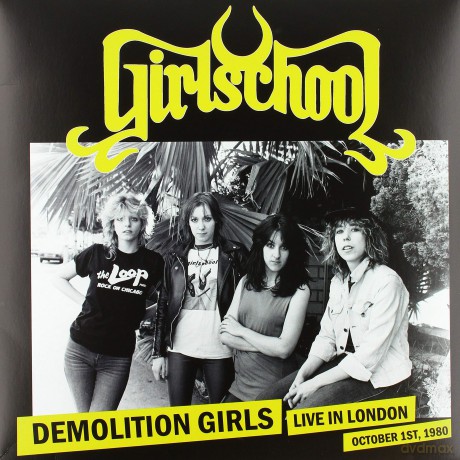 Girlschool: Demolition Girls: Live In London. October 1st 1980 [Winyl]