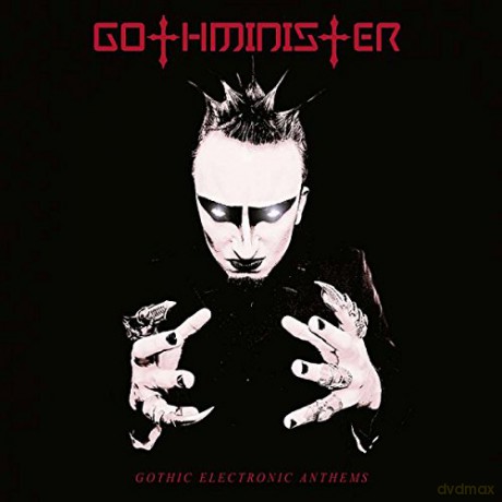 Gothminister: Gothic Electronic Anthems [CD]