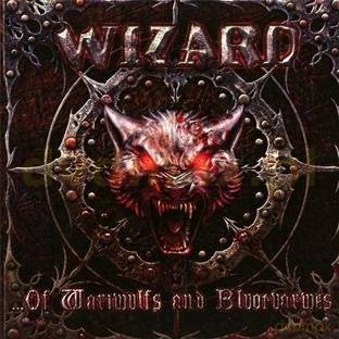 Wizard: Of Wariwulfs And Bluotvarwes [CD]