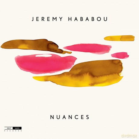 Jeremy Hababou: Nuances [CD]