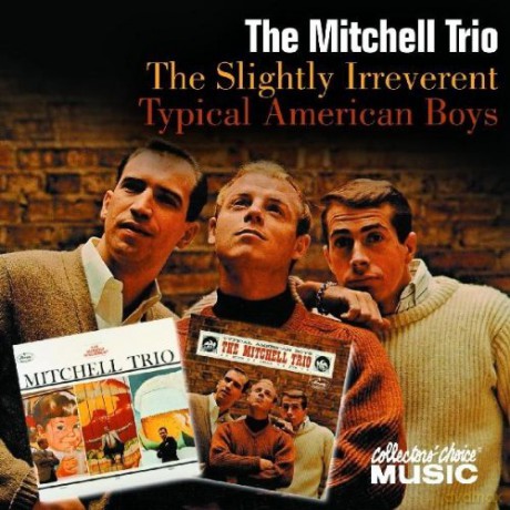 Mitchell Trio: Slightly Irreverent [CD]