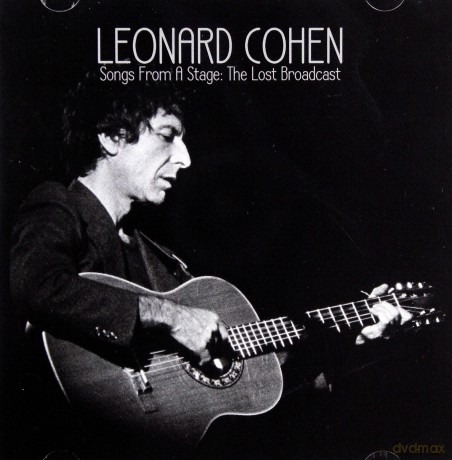 Leonard Cohen: Songs From A Stage: The Lost Broadcast [CD]