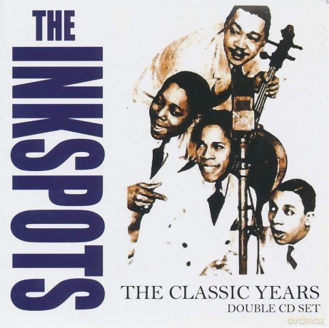 Ink Spots: The Classic Years [2CD]