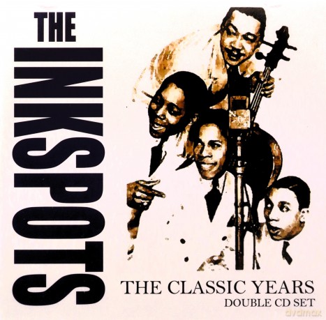 Ink Spots: The Classic Years [2CD]