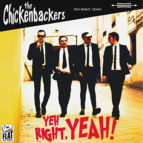 Chickenbackers: Yeh Right. Yeah! [Winyl]