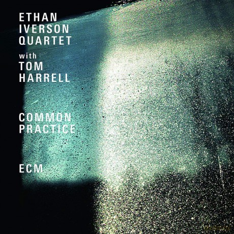 Ethan Iverson Quartet: Common Practice [CD]