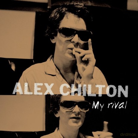 Alex Chilton: My Rival [Winyl]