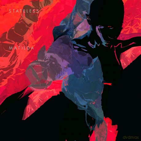 Stateless: Matilda [2CD]