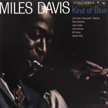 Miles Davis: Kind Of Blue [CD]