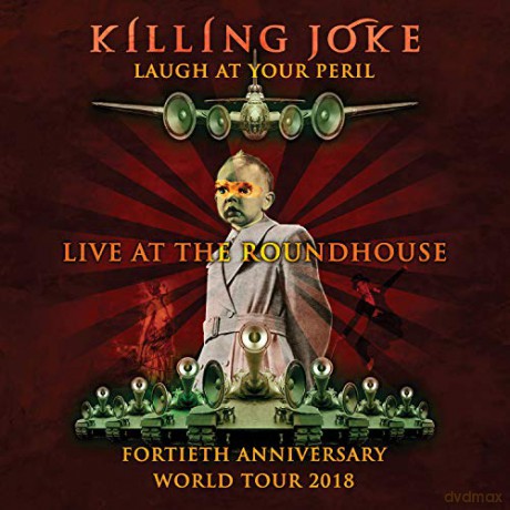 Killing Joke: Laugh At Your Peril - Live At The Roundhouse [2CD]