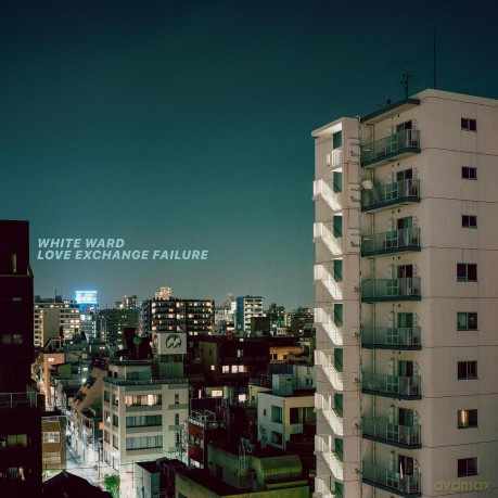 White Ward: Love Exchange Failure [CD]
