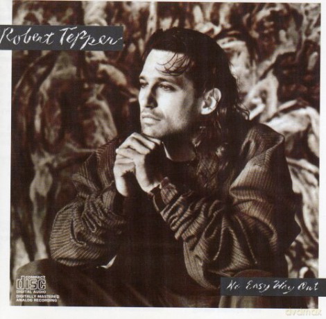 Robert Tepper: No Easy Way Out [CD]