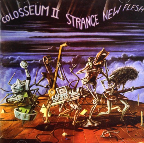 Colosseum Ii: Strange New Flesh [2CD]