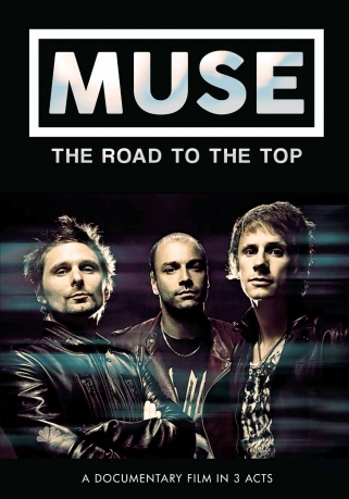 Muse: The Road To The Top [DVD]