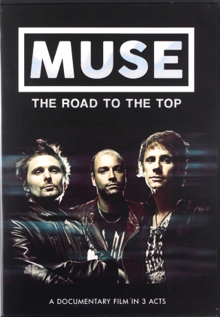 Muse: The Road To The Top [DVD]