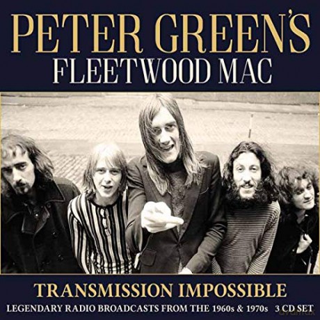 Peter Greens Fleetwood Mac: Transmission Impossible [3CD]