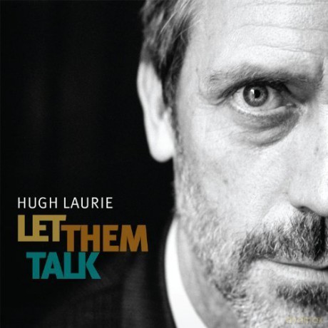 Hugh Laurie: Let Them Talk [2xWinyl]