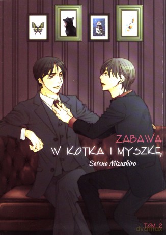 Zabawa w kotka i myszkę (Tom 2) - Setona Mizushiro [KOMIKS]