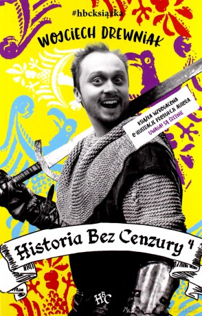 Historia bez cenzury 4 - Wojciech Drewniak [KSIĄŻKA]