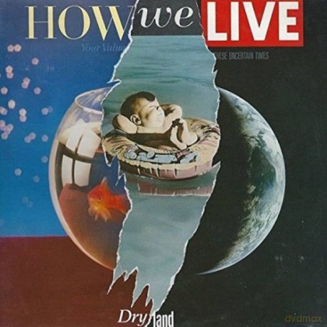 How We Live: Dry Land: Remastered Edition [CD]