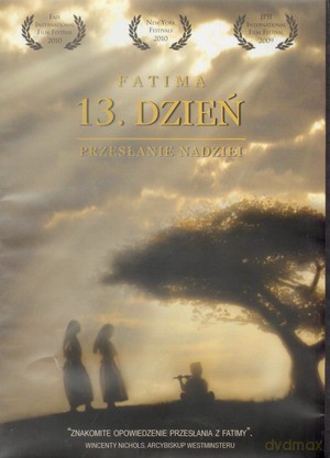 13 Dzień. Fatima Przesłanie Nadziei [DVD]