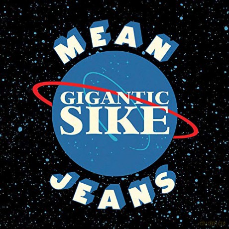 Mean Jeans: Gigantic Sike [Winyl]