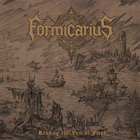 Formicarius: Rending The Veil Of Flesh (Limited) [CD]