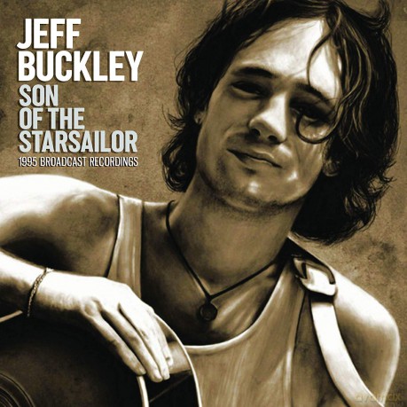 Jeff Buckley: Son Of The Starsailor [CD]