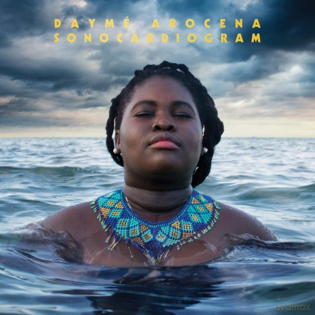 Dayme Arocena: Sonocardiogram [CD]