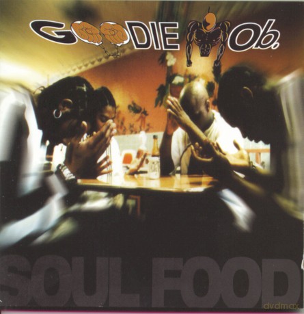 Goodie Mob: Soul Food [CD]