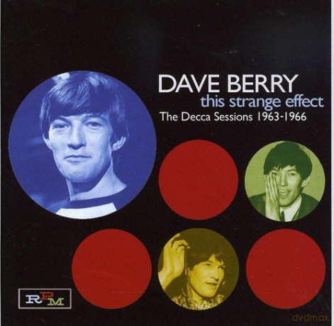 Dave Berry: This Strange Effect - Decca - Vol 1 [2CD]