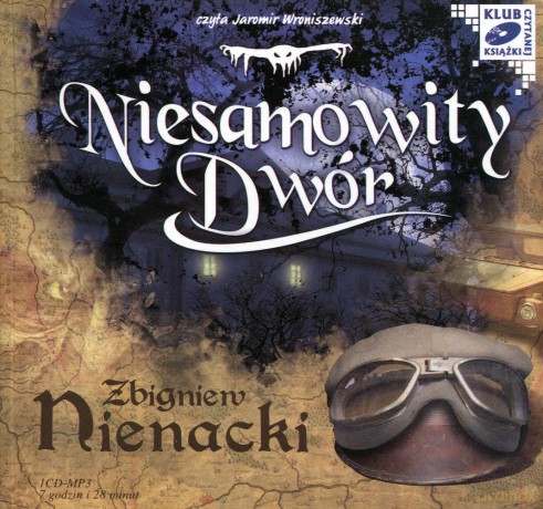 Niesamowity dwór - Zbigniew Nienacki [AUDIOBOOK] [CD-mp3]