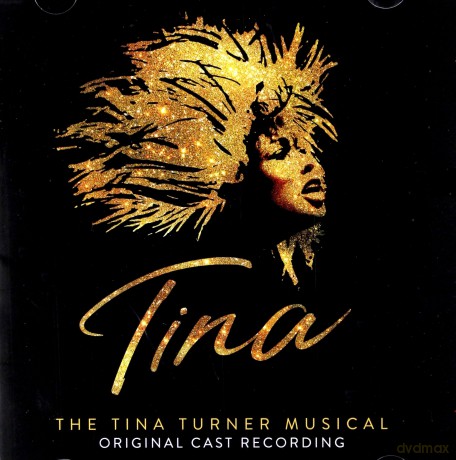 Tina: The Tina Turner Musical [CD]