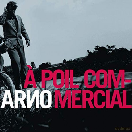 Arno: A Poil Commercial [Winyl]