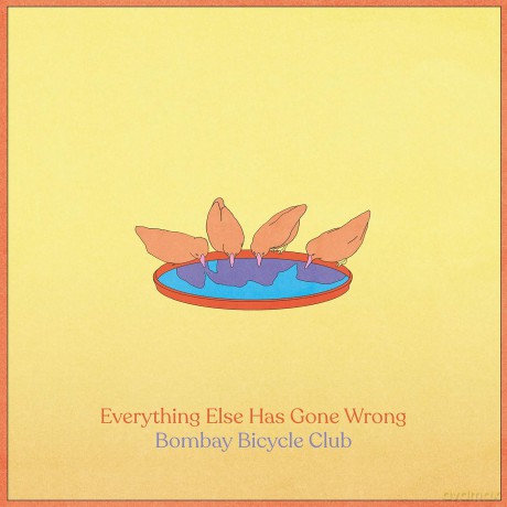 Bombay Bicycle Club: Everything Else Has Gone Wrong [Winyl]
