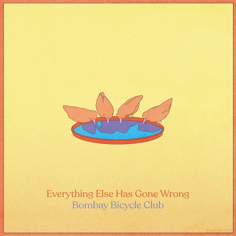 Bombay Bicycle Club: Everything Else Has Gone Wrong [CD]