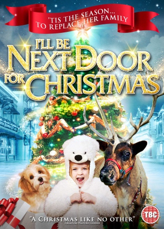 I'll Be Next Door For Christmas [DVD]