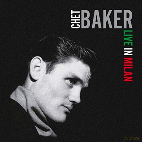 Chet Baker: In Milan [Winyl]