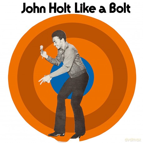 John Holt: Like A Bolt (Orange) [Winyl]