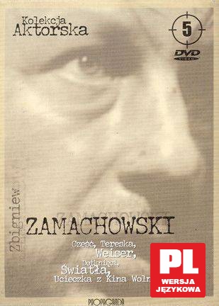Zbigniew Zamachowski: Cześć Tereska / Weiser / Ucieczka z Kina Wolność / Światła / Dotknięci [BOX] [5DVD]