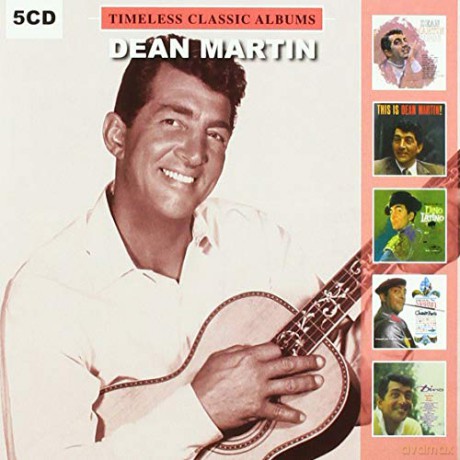 Dean Martin: Timeless Classic [CD]