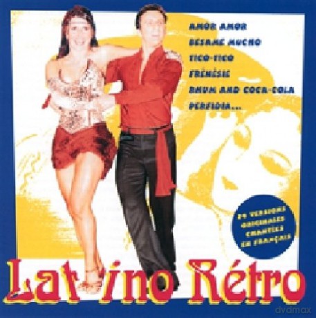 Latino Retro: 24 Versions Originales Chantees En Francais [CD]