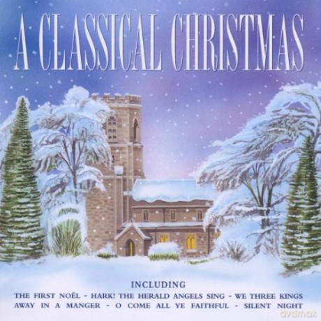 A Classical Christmas: A Classical Christmas [CD]
