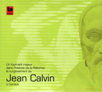 Jean Calvin: A Geneve [3CD]