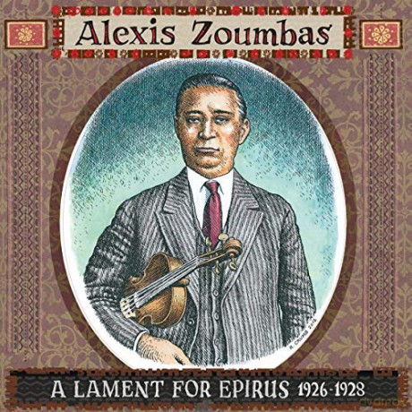 Alexis Zoumbas: A Lament For Epirus [2xWinyl]